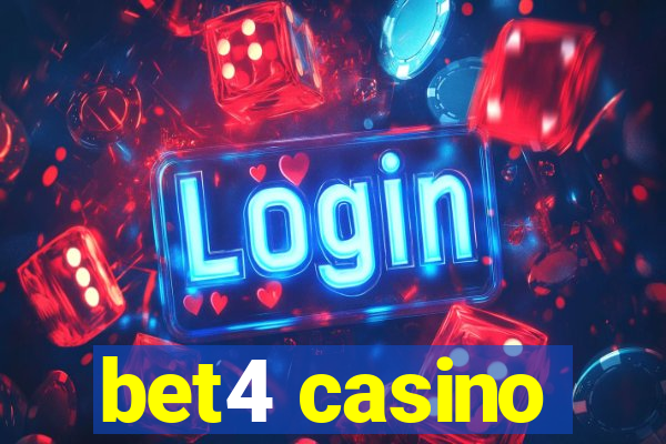 bet4 casino